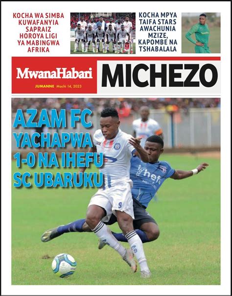 Machinga Tv On Twitter Kurasa Za Mbele Na Nyuma Kwa Magazeti Pendwa