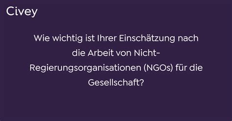 Civey Umfrage Wie wichtig ist Ihrer Einschätzung nach Arbeit von