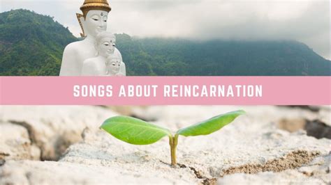 20 Songs About Reincarnation - Musical Mum