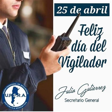 25 de abril día de los trabajadores as de seguridad privada Últimas