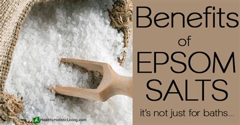 The Health Benefits Of Epsom Salts Healthy Holistic Living Healthy