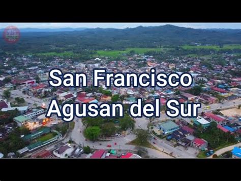 Visiting San Francisco Agusan Del Sur YouTube