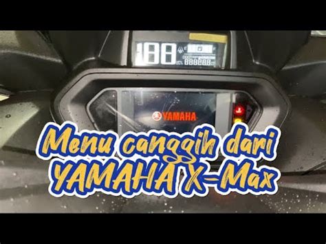 Riset Oil Trip Yamaha Xmax Atur Jam Mode Spido Seting Xmax