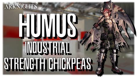 Arknights Operator Profile Humus Youtube