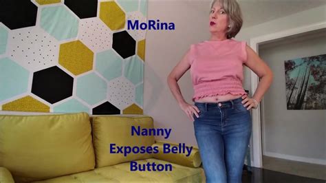 Nanny Exposes Belly Button Morinas Fetish Society