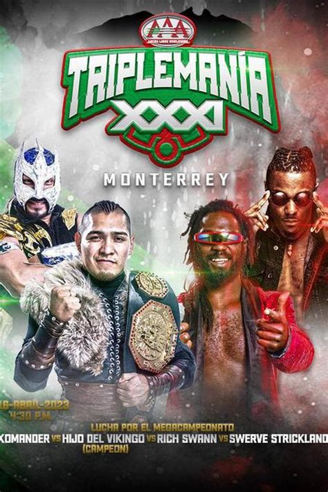 AAA Triplemania XXXI Monterrey 2023 The Poster Database TPDb