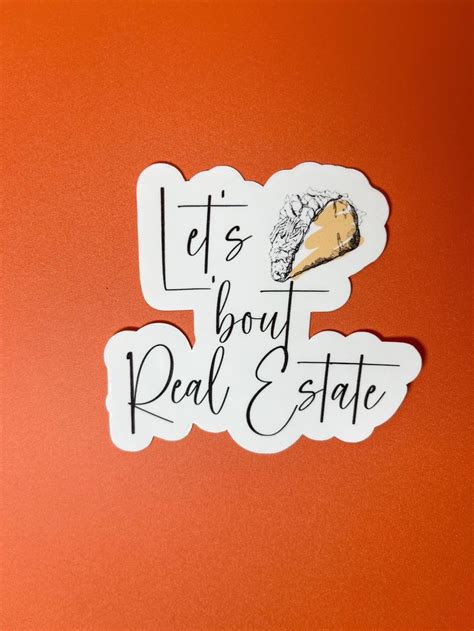 Pack Of Lets Taco Bout Real Estate Sticker Realtor Stickers For