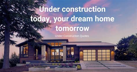 Best Construction Quotes And Sayings That Inspire