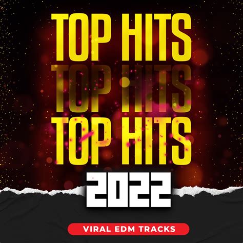 ‎Top Hits 2022 - Viral EDM Tracks by La Mejor Música Electrónica on Apple Music