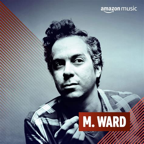 M. Ward on Amazon Music Unlimited