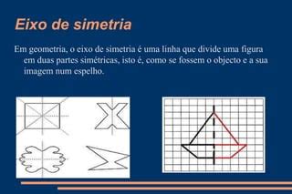 O Que É Simetrico Em Matematica - Matemática simetrias | PPTX