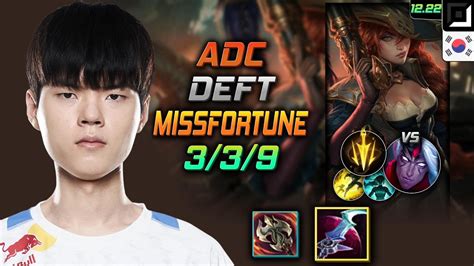 데프트 원딜 미스 포츈 템트리 룬 월식 치속 Deft Miss Fortune Adc Vs Varus 롤 Kr 1222