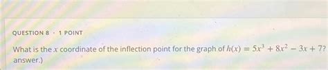 Solved Question 8 1 ﻿pointwhat Is The X ﻿coordinate Of The