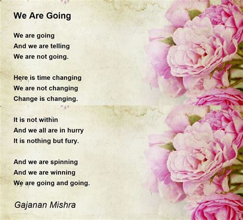 We Are Going by Gajanan Mishra - We Are Going Poem