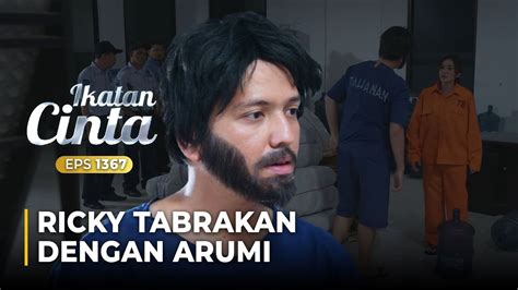 Beradu Mulut Arumi Gak Terima Ditabrak Ricky Ikatan Cinta Eps