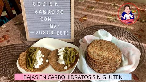 Tortillas Las Mejor Sin Gluten Sin Harinas Y Bajas En Carbohidratos