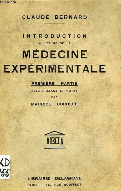 INTRODUCTION A L ETUDE DE LA MEDECINE EXPERIMENTALE 1re PARTIE Von