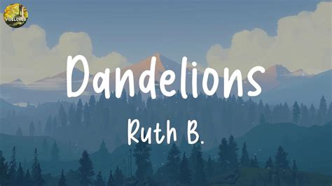 Ruth B Dandelions Lyrics Olivia Rodrigo Ed Sheeran Mix