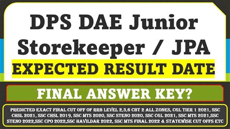 Dps Dae Junior Storekeeper Jpa Expected Result Date Youtube