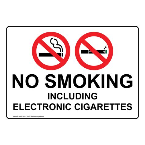 No Smoking No Smoking Sign No Smoking Including Electronic Cigarettes