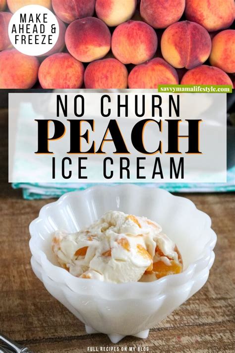 No Churn Peach Ice Cream