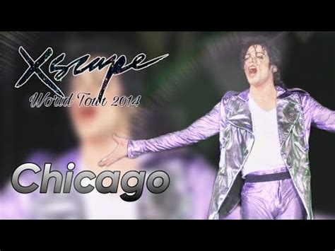 Chicago Michael Jackson Xscape World Tour Fanmade Youtube