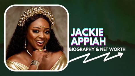 Jackie Appiah Net Worth and Biography