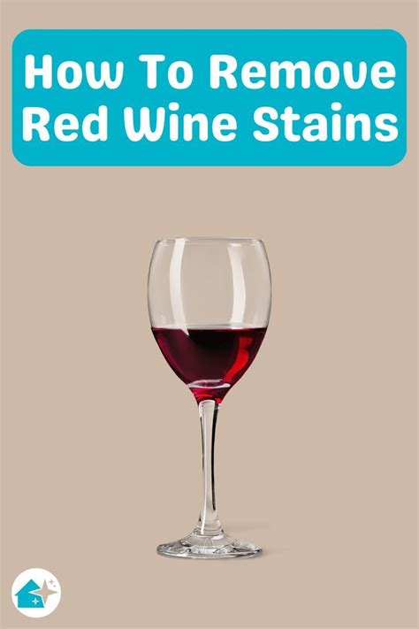 How To Remove Red Wine Stain From Washable Fabrics