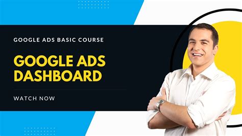 Google Ads Tutorials Understanding Dashboard In Google Ads Course