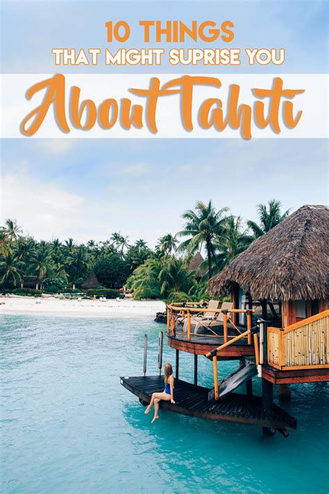 Holiday in tahiti 10 things that might surprise you – Artofit