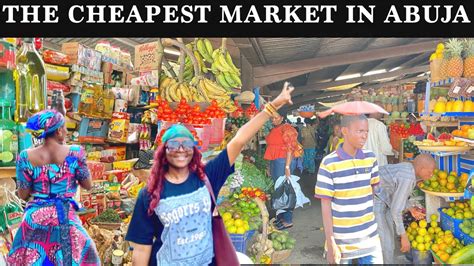 Touring The Cheapest And Biggest Market In Abuja Nigeria Food Items