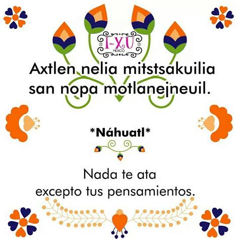 Pin De Quetzali Hern Ndez En N Huatl Palabras En Nahuatl Frases En