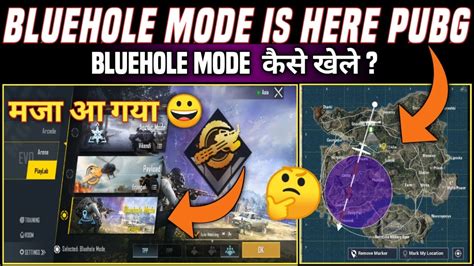 Bluehole Mode Is Here Pubg Mobile How To Play New Bluehole Mode Pubg