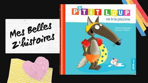 Histoire pour enfants P tit Loup va à la piscine YouTube