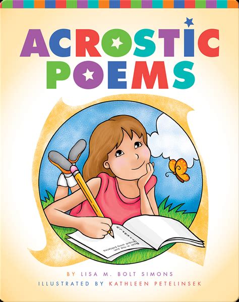 Acrostic Poems Book By Lisa M Bolt Simons Epic