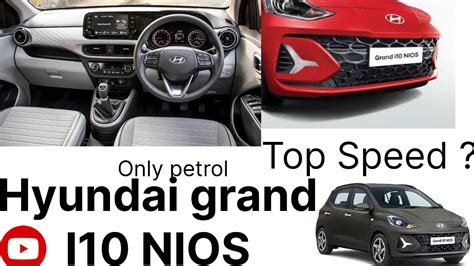 Grand I10 NIOS Top Speed On Petrol CarNavneet YouTube