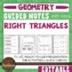 Right Triangles Guided Notes Presentation And INB Activities