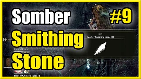 How To Get Somber Smithing Stone 9 Easy In Elden Ring Location