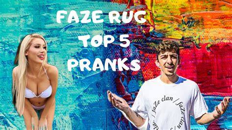 Faze Rug Top 5 Pranks Youtube