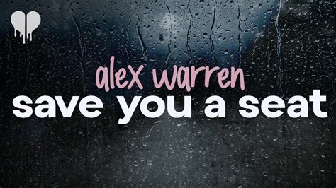 Alex Warren Save You A Seat Lyrics Youtube