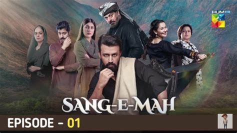 Sang E Mah Episode 01 Eng Sub Hum Tv Drama Nouman Ijaz Atif Aslam Kubra