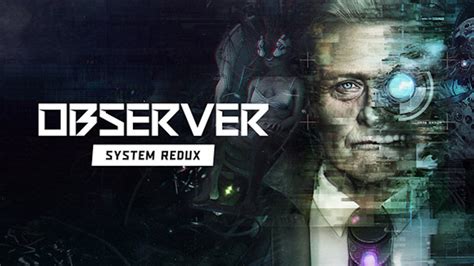 Observer System Redux Review PS5