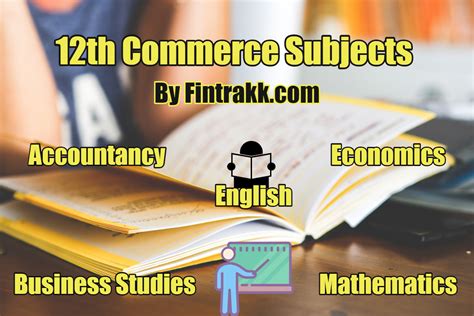 What Are Commerce Subjects In 12th Class Cbse List Fintrakk