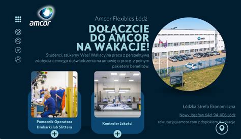 Wakacyjne Praktyki w Amcor Flexibles Łódź Centrum Papiernictwa i