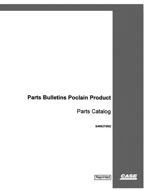 Case Parts Bulletins Poclain Product Parts Catalog Manual S406275M2 ...