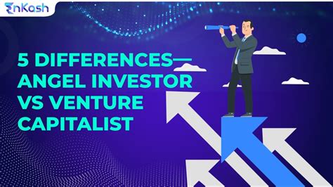 5 Differences—angel Investor Vs Venture Capitalist Enkash