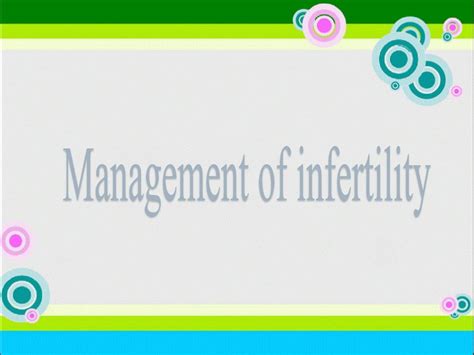 Management Of Infertility Ppt Download