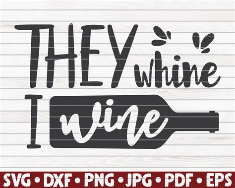 They Whine I Wine Svg Wine Quote By Hqdigitalart Thehungryjpeg