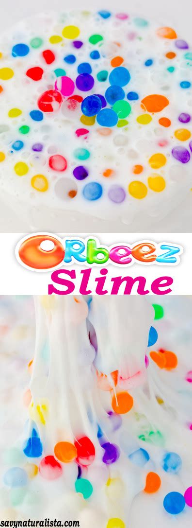 Toothpaste Orbeez Slime - Savvy Naturalista