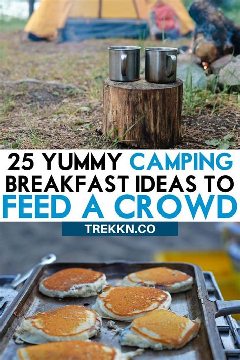 25 Of The Best Breakfast Ideas Perfect For Camping Easy Camping Meals